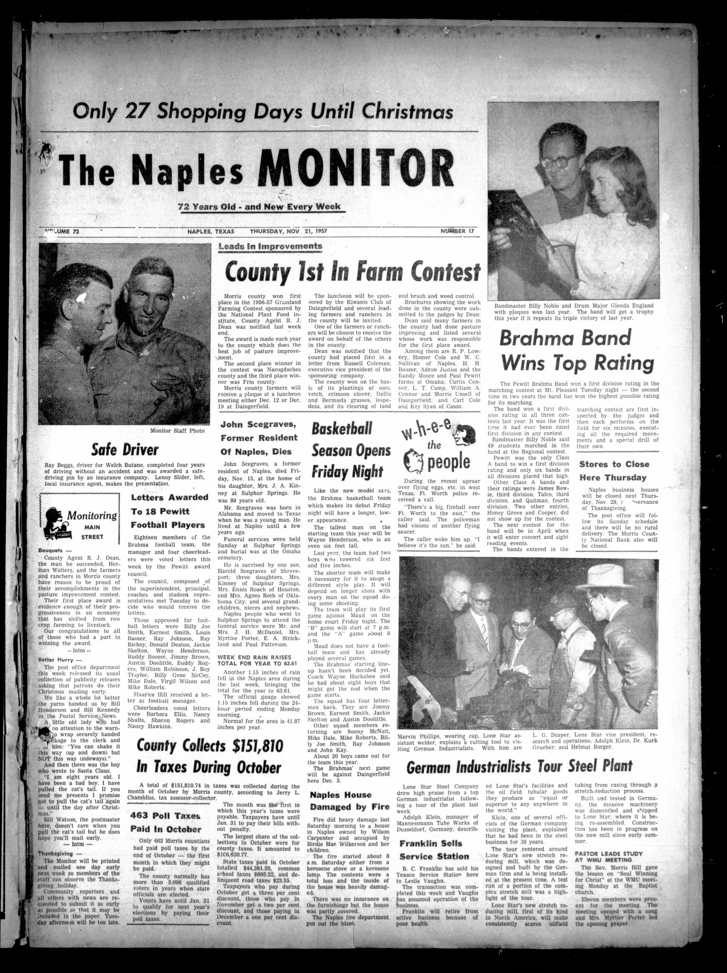 The Naples Monitor (Naples, Tex.), Vol. 72, No. 17, Ed. 1 Thursday, November 21, 1957
                                                
                                                    [Sequence #]: 1 of 8
                                                