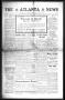 Thumbnail image of item number 1 in: 'The Atlanta News. (Atlanta, Tex.), Vol. 12, No. 6, Ed. 1 Thursday, August 31, 1911'.