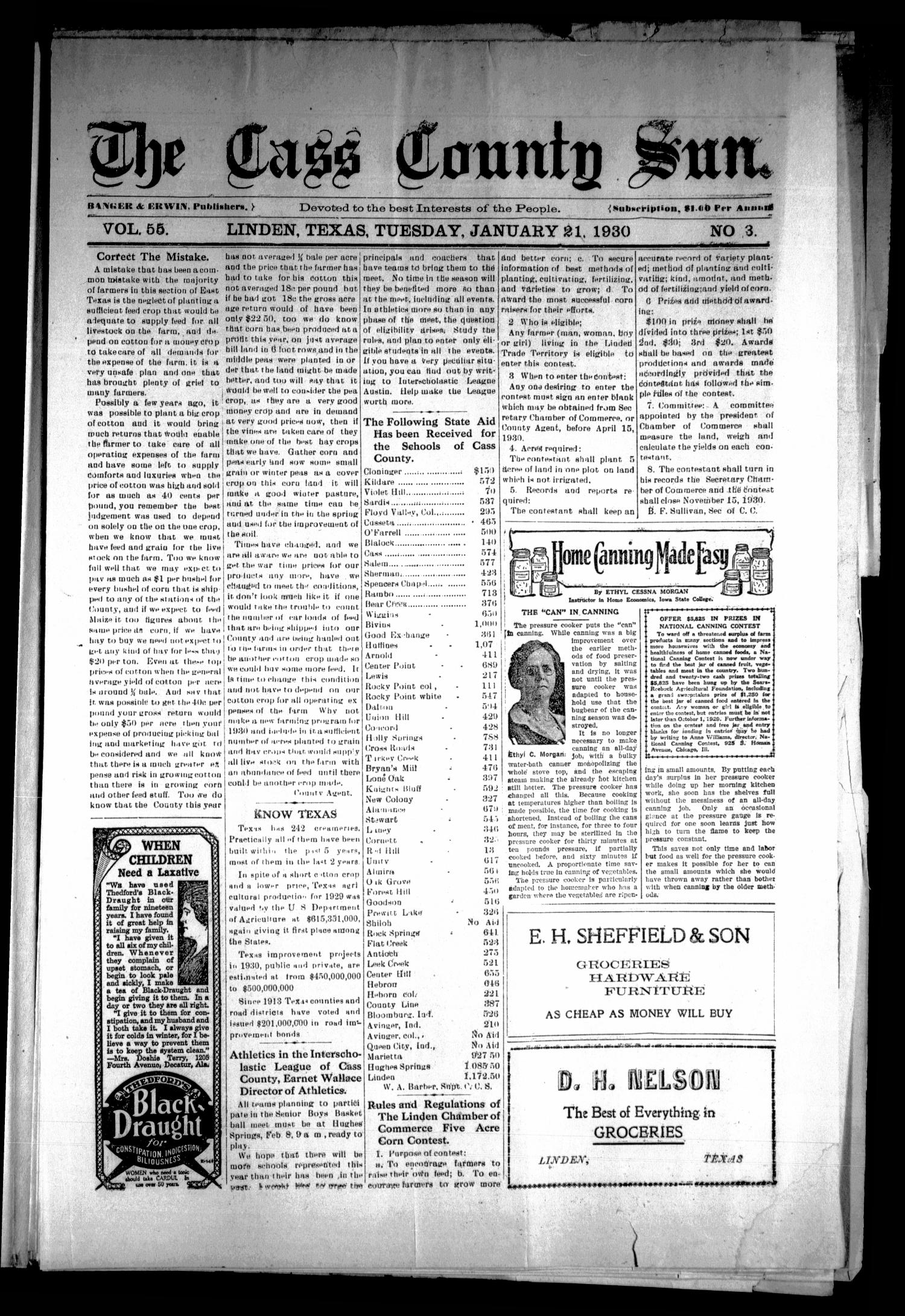The Cass County Sun (Linden, Tex.), Vol. 55, No. 3, Ed. 1 Tuesday, January 21, 1930
                                                
                                                    [Sequence #]: 1 of 8
                                                