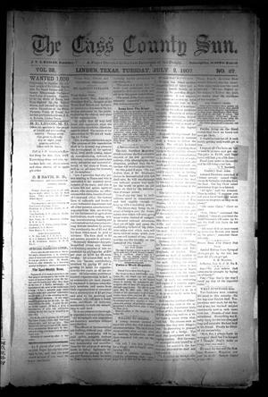 Primary view of object titled 'The Cass County Sun (Linden, Tex.), Vol. 32, No. 27, Ed. 1 Tuesday, July 2, 1907'.
