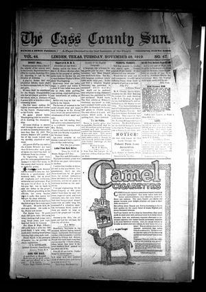Primary view of object titled 'The Cass County Sun (Linden, Tex.), Vol. 44, No. 47, Ed. 1 Tuesday, November 25, 1919'.