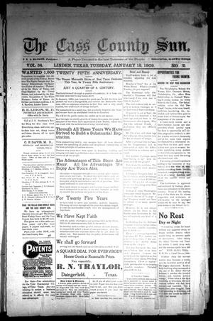 Primary view of object titled 'The Cass County Sun (Linden, Tex.), Vol. 34, No. 2, Ed. 1 Tuesday, January 12, 1909'.