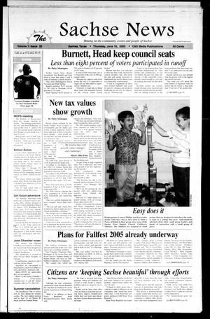 Primary view of object titled 'The Sachse News (Sachse, Tex.), Vol. 1, No. 20, Ed. 1 Thursday, June 16, 2005'.