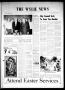 Newspaper: The Wylie News (Wylie, Tex.), Vol. 25, No. 43, Ed. 1 Thursday, April …