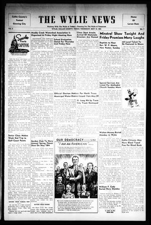 Primary view of object titled 'The Wylie News (Wylie, Tex.), Vol. 4, No. 7, Ed. 1 Thursday, May 10, 1951'.