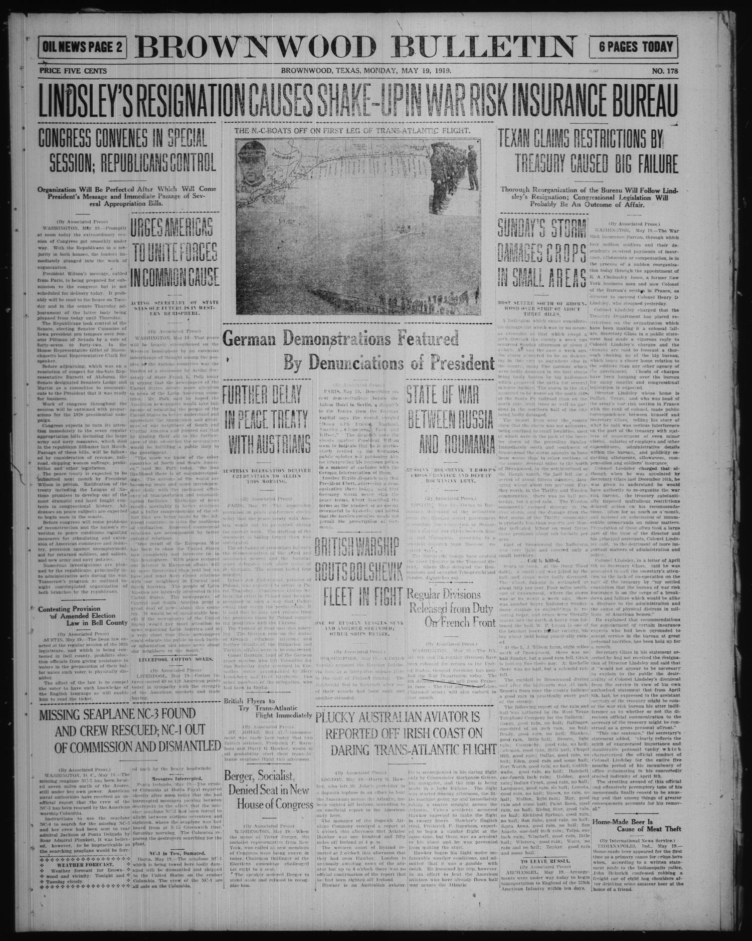 Brownwood Bulletin (Brownwood, Tex.), No. 178, Ed. 1 Monday, May 19, 1919
                                                
                                                    [Sequence #]: 1 of 6
                                                