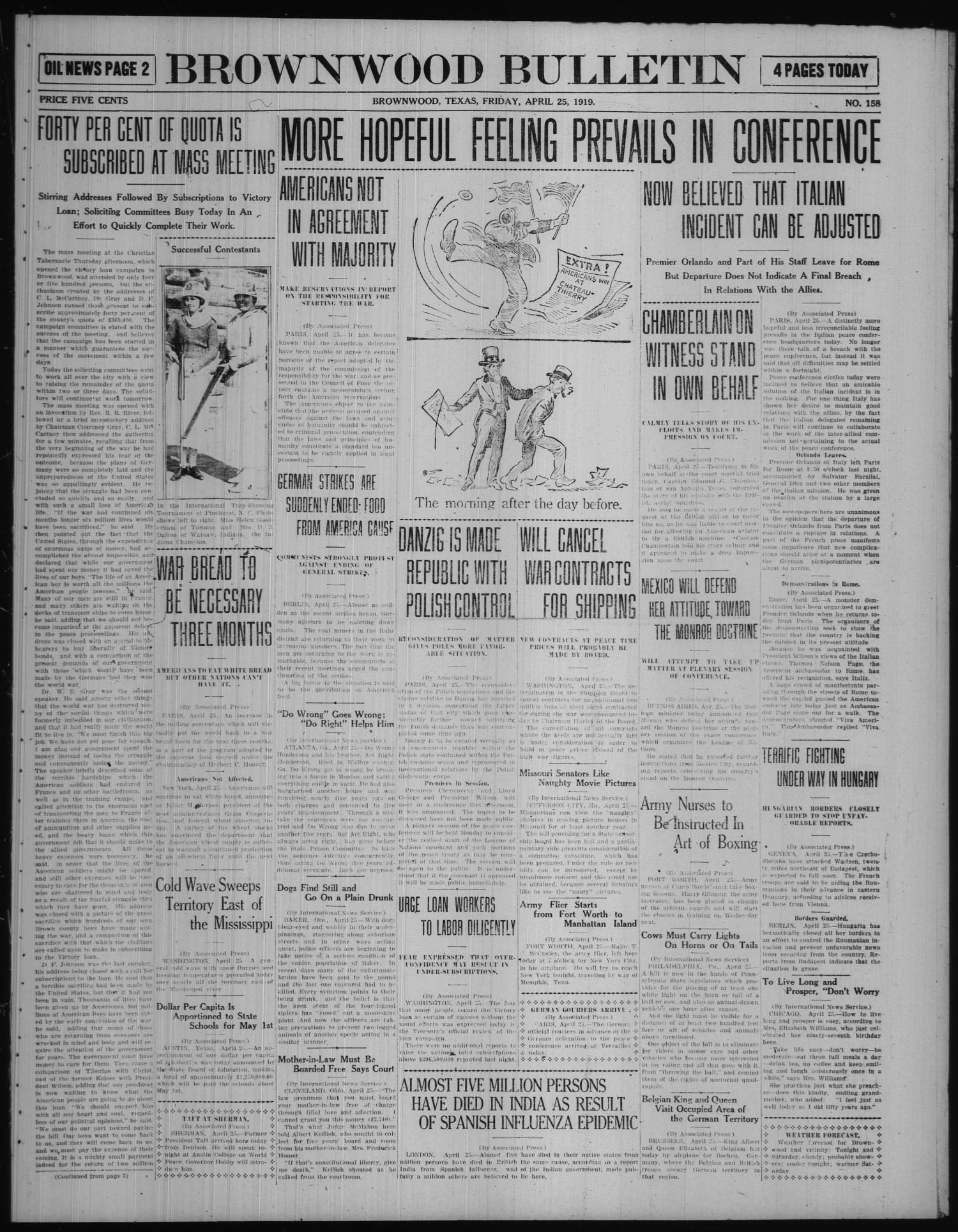 Brownwood Bulletin (Brownwood, Tex.), No. 158, Ed. 1 Friday, April 25, 1919
                                                
                                                    [Sequence #]: 1 of 4
                                                