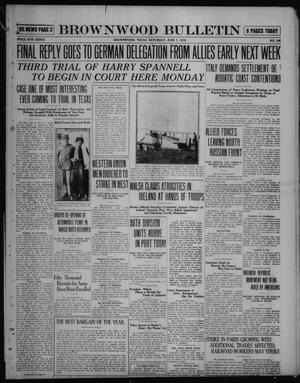 Primary view of object titled 'Brownwood Bulletin (Brownwood, Tex.), No. 195, Ed. 1 Saturday, June 7, 1919'.