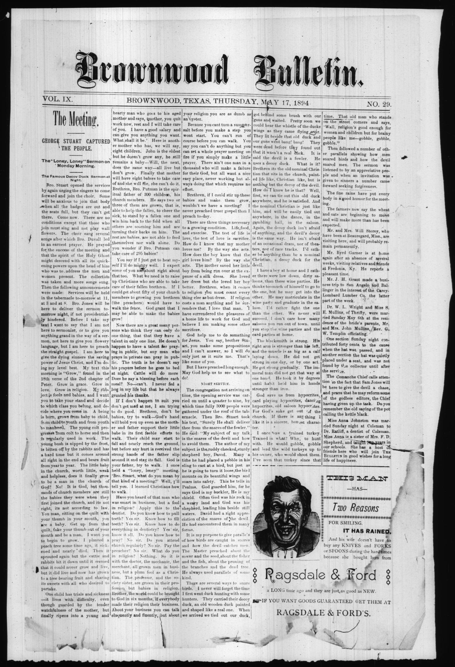 Brownwood Bulletin. (Brownwood, Tex.), Vol. 9, No. 29, Ed. 1 Thursday, May 17, 1894
                                                
                                                    [Sequence #]: 1 of 8
                                                