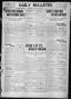 Newspaper: Daily Bulletin. (Brownwood, Tex.), Vol. 10, No. 67, Ed. 1 Tuesday, Ja…