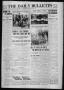 Newspaper: The Daily Bulletin (Brownwood, Tex.), Vol. 13, No. 243, Ed. 1 Tuesday…