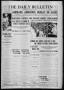 Newspaper: The Daily Bulletin (Brownwood, Tex.), Vol. 13, No. 258, Ed. 1 Friday,…