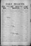 Primary view of Daily Bulletin. (Brownwood, Tex.), Vol. 12, No. 126, Ed. 1 Tuesday, March 19, 1912