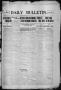 Newspaper: Daily Bulletin. (Brownwood, Tex.), Vol. 12, No. 151, Ed. 1 Wednesday,…
