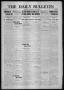 Newspaper: The Daily Bulletin (Brownwood, Tex.), Vol. 15, No. 18, Ed. 1 Thursday…