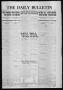 Newspaper: The Daily Bulletin (Brownwood, Tex.), Vol. 14, No. 111, Ed. 1 Tuesday…