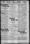 Thumbnail image of item number 1 in: 'Daily Bulletin. (Brownwood, Tex.), Vol. 9, No. 109, Ed. 1 Saturday, February 20, 1909'.