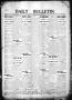 Primary view of Daily Bulletin. (Brownwood, Tex.), Vol. 11, No. 255, Ed. 1 Monday, August 14, 1911