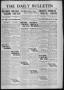 Newspaper: The Daily Bulletin (Brownwood, Tex.), Vol. 14, No. 76, Ed. 1 Wednesda…
