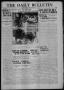 Newspaper: The Daily Bulletin (Brownwood, Tex.), Vol. 15, No. 203, Ed. 1 Friday,…