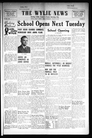 Primary view of object titled 'The Wylie News (Wylie, Tex.), Vol. 10, No. 19, Ed. 1 Thursday, August 29, 1957'.