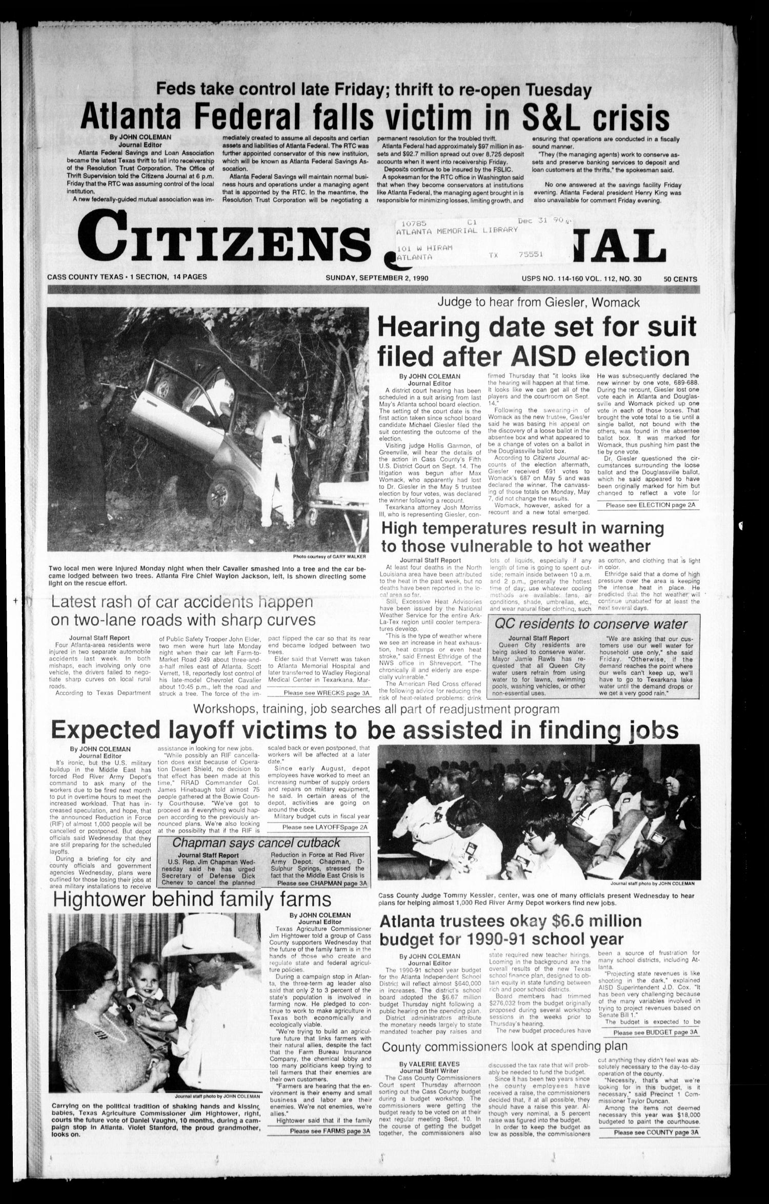 Citizens Journal (Atlanta, Tex.), Vol. 112, No. 30, Ed. 1 Sunday, September 2, 1990
                                                
                                                    [Sequence #]: 1 of 14
                                                