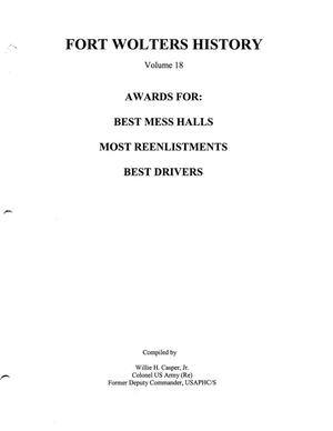Primary view of object titled 'Pictorial History of Fort Wolters, Volume 18: Awards for Best Mess Halls, Most Reenlistments, and Best Drivers'.