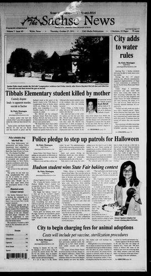 Primary view of object titled 'The Sachse News (Sachse, Tex.), Vol. 7, No. 40, Ed. 1 Thursday, October 27, 2011'.