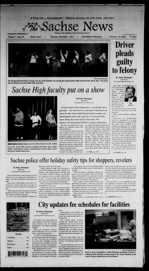 Primary view of object titled 'The Sachse News (Sachse, Tex.), Vol. 7, No. 45, Ed. 1 Thursday, December 1, 2011'.