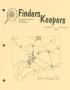 Thumbnail image of item number 1 in: 'Finders Keepers, Volume 6, Numbers 3 and 4, Fall 1989'.