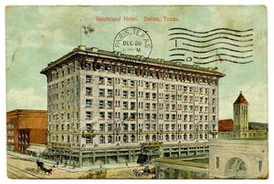 Primary view of object titled '[Southland Hotel, Dallas, Texas]'.