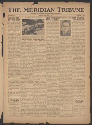Primary view of object titled 'The Meridian Tribune (Meridian, Tex.), Vol. 40, No. 41, Ed. 1 Friday, March 9, 1934'.