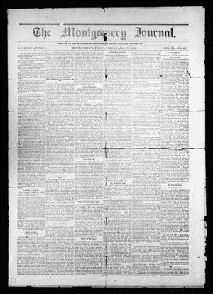 Primary view of object titled 'The Montgomery Journal. (Montgomery, Tex.), Vol. 2, No. 47, Ed. 1 Friday, January 7, 1881'.