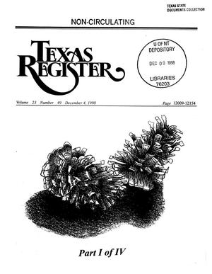 Primary view of object titled 'Texas Register, Volume 23, Number 49, Part I, Pages 12009-12154, December 4, 1998'.