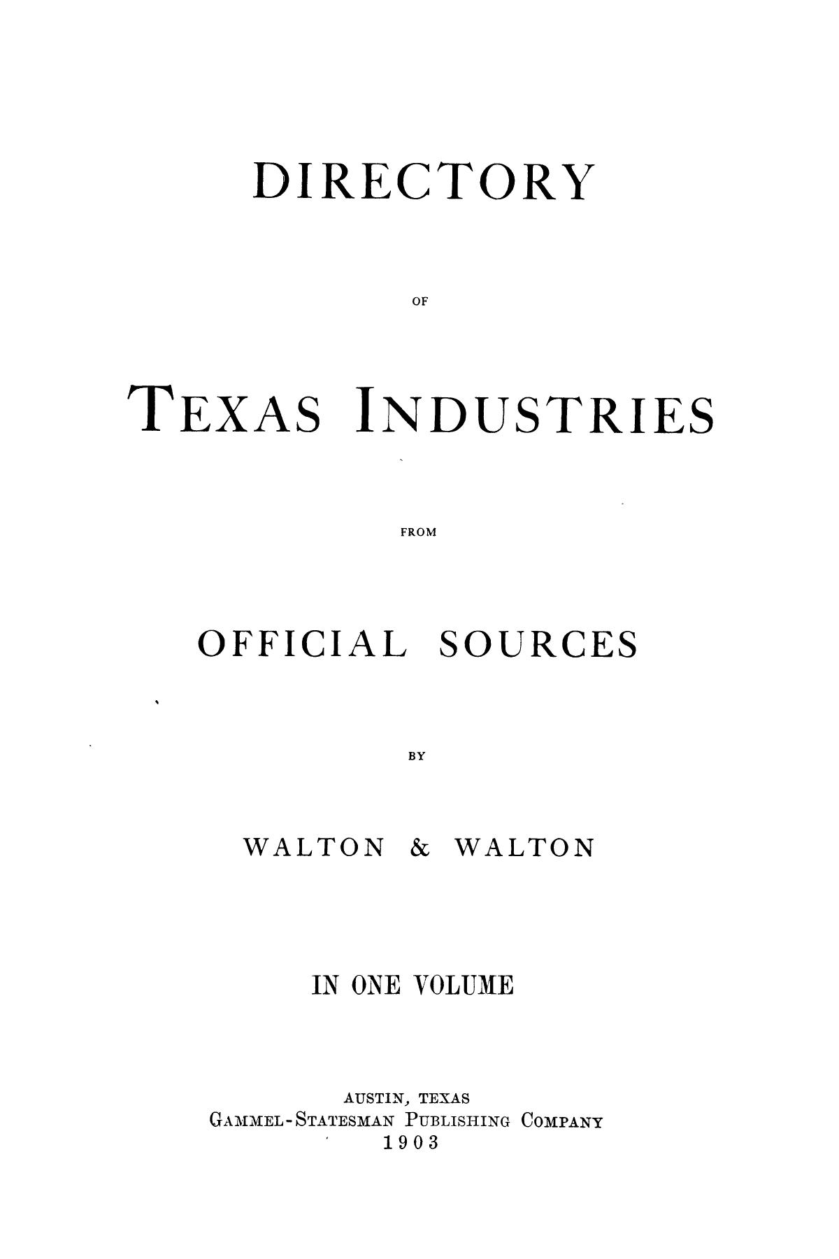 Directory of Texas Industries from Official Sources
                                                
                                                    Title Page
                                                