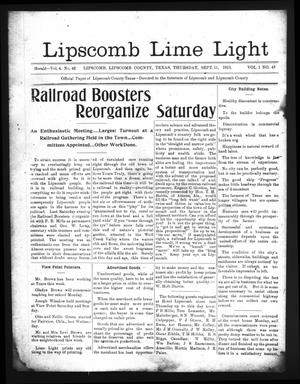 Primary view of object titled 'Lipscomb Lime Light (Lipscomb, Tex.), Vol. 1, No. 43, Ed. 1 Thursday, September 11, 1913'.