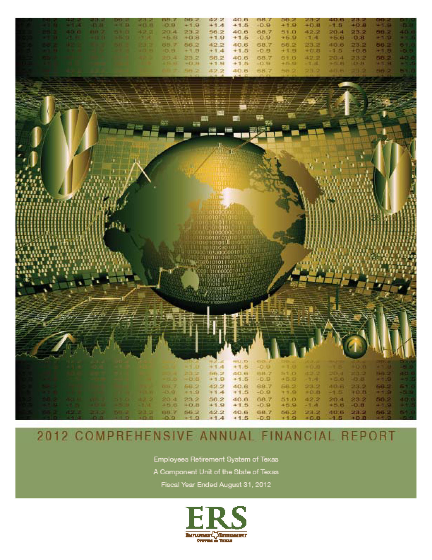 Employees Retirement System of Texas Comprehensive Annual Financial Report: 2012
                                                
                                                    Front Cover
                                                