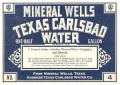 Thumbnail image of item number 1 in: 'MINERAL WELLS TEXAS CARLSBAD WATER'.