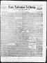 Newspaper: San Antonio-Zeitung. (San Antonio, Tex.), Vol. 3, No. 30, Ed. 1 Satur…