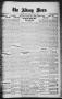 Primary view of The Albany News (Albany, Tex.), Vol. 34, No. 31, Ed. 1 Friday, January 4, 1918
