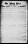 Primary view of The Albany News (Albany, Tex.), Vol. 36, No. 7, Ed. 1 Friday, August 1, 1919