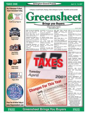 Primary view of object titled 'The Greensheet (Arlington-Grand Prairie, Tex.), Vol. 31, No. 3, Ed. 1 Thursday, April 12, 2007'.