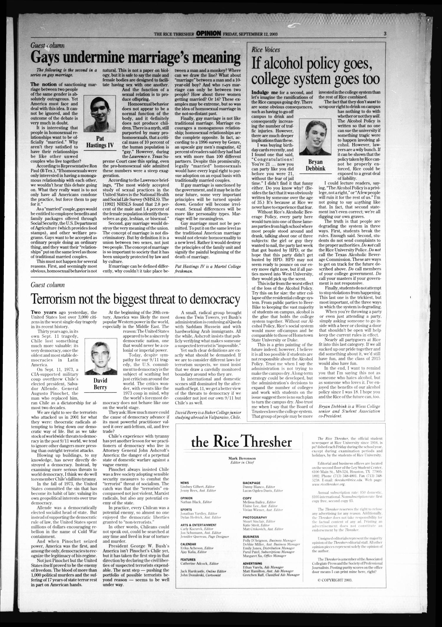 The Rice Thresher, Vol. 91, No. 4, Ed. 1 Friday, September 12, 2003
                                                
                                                    [Sequence #]: 3 of 20
                                                