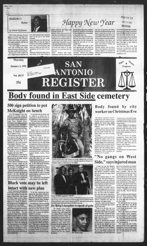 Primary view of object titled 'San Antonio Register (San Antonio, Tex.), Vol. 60, No. 37, Ed. 1 Thursday, January 2, 1992'.