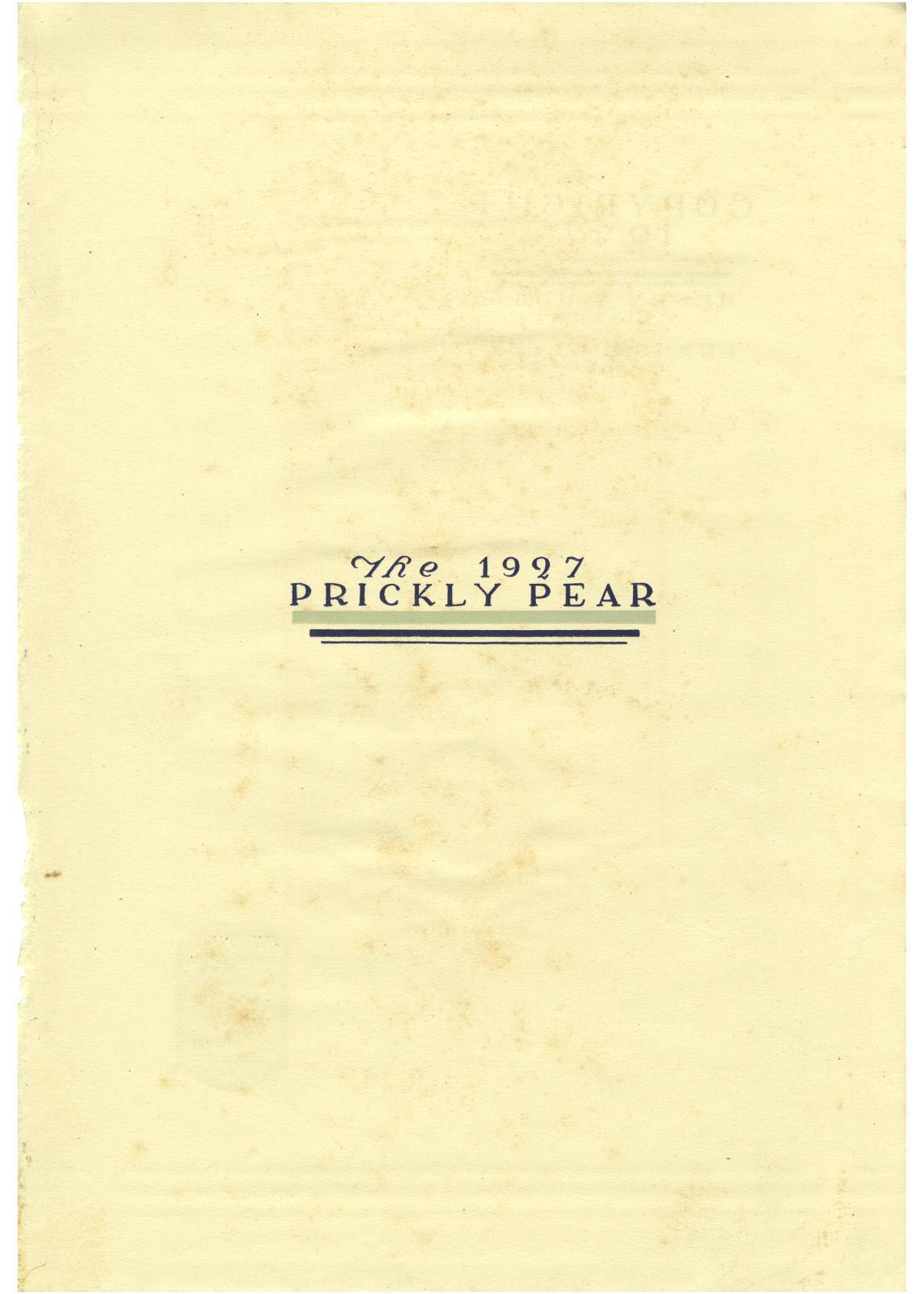 Prickly Pear, Yearbook of Abilene Christian College, 1927
                                                
                                                    1
                                                