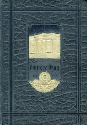 Primary view of Prickly Pear, Yearbook of Abilene Christian College, 1927