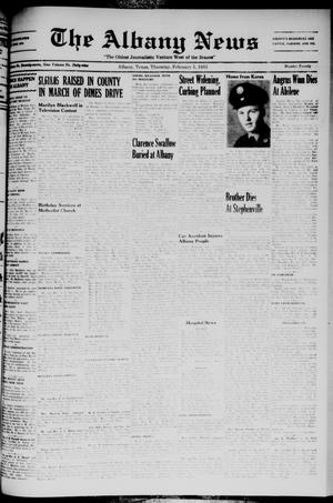 Primary view of The Albany News (Albany, Tex.), Vol. 69, No. 20, Ed. 1 Thursday, February 5, 1953