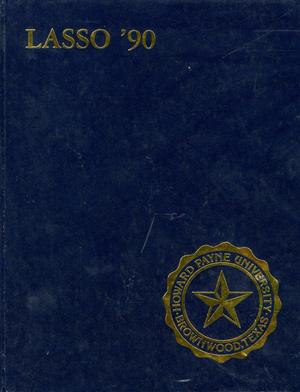 Primary view of object titled 'The Lasso, Yearbook of Howard Payne University, 1990'.