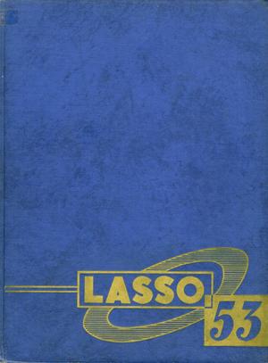 Primary view of object titled 'The Lasso, Yearbook of Howard Payne College, 1953'.