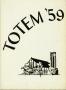 Thumbnail image of item number 1 in: 'The Totem, Yearbook of McMurry College, 1959'.
